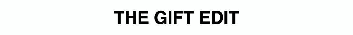 The Gift Edit